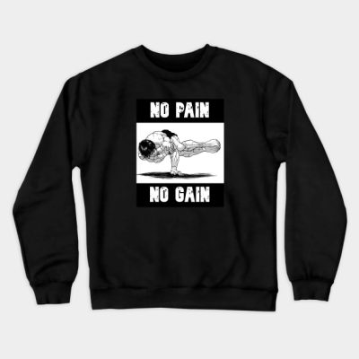 Baki Pose No Pain No Gain Crewneck Sweatshirt Official Baki Merch Merch