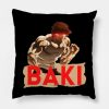 The Best Fighter Baki Throw Pillow Official Baki Merch Merch